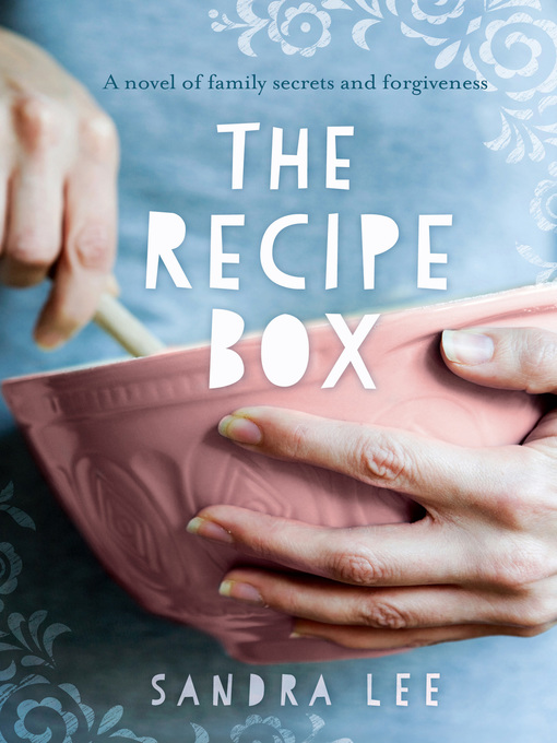 Title details for The Recipe Box by Sandra Lee - Wait list